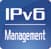 IPV6 MANAGEMENT